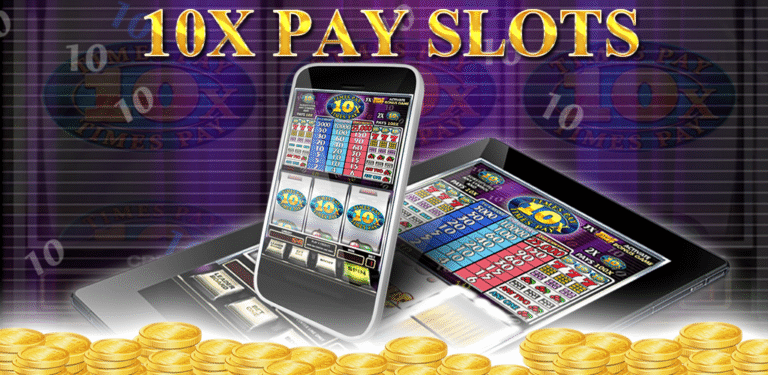 10X Play Slots