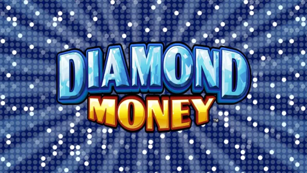 Diamond Money